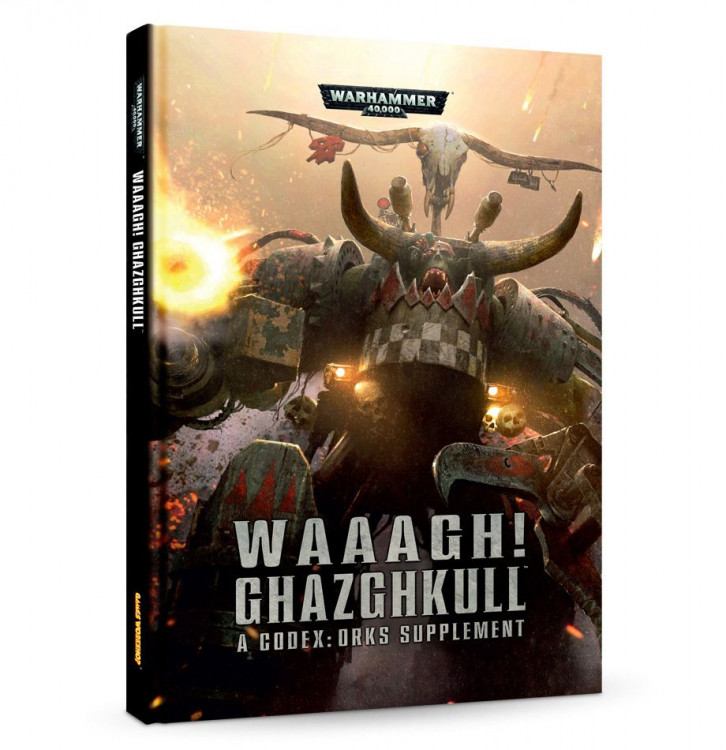 Waaagh! Ghazghkull – A Codex: Orks Supplement