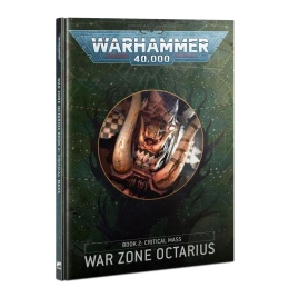 Warzone Octarius: Book 2 – Critical Mass