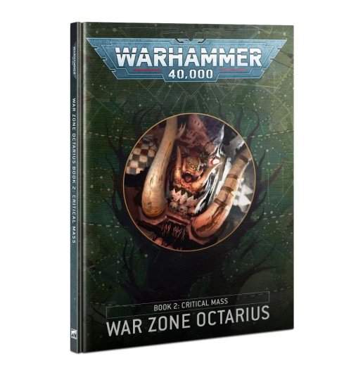 Warzone Octarius: Book 2 – Critical Mass