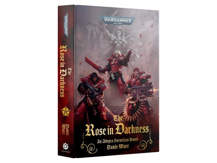 The Rose in Darkness (Hardback) (предзаказ 2023, Warhammer 40k)
