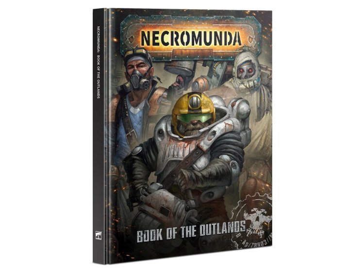 Necromunda: The Book of the Outlands (предзаказ 2022)