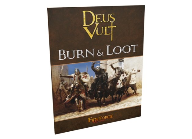 Deus Vult - Burn &amp; Loot  (Wargame Rulebook)