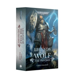 Legends of the Wolf: The Omnibus (Paperback) (предзаказ 2025)