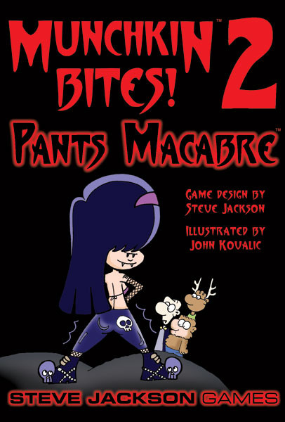 Munchkin Bites 2: Pants Macabre