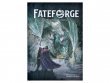 Fateforge: Летописи Эаны. Книга 1. Искатели приключений