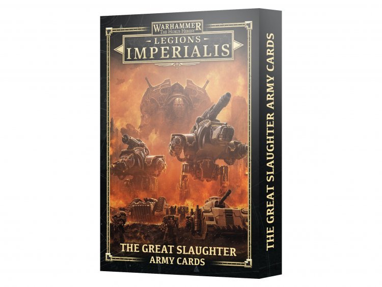 Legions Imperialis: The Great Slaughter Army Cards