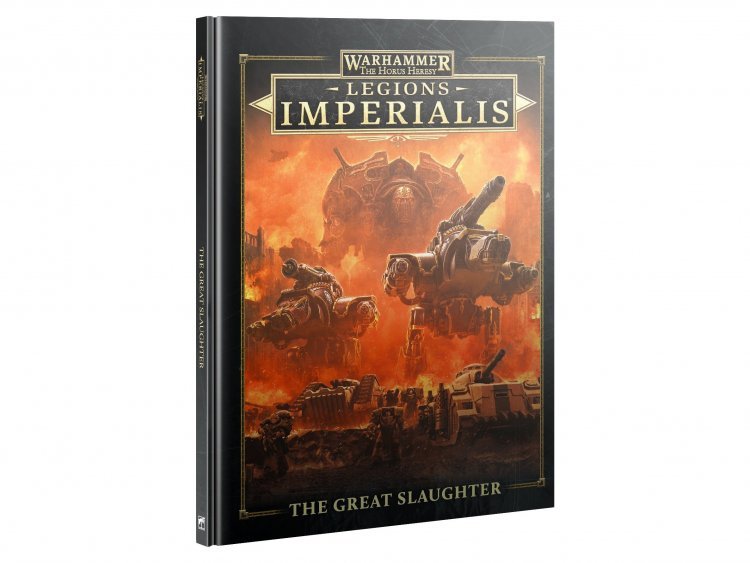 Legions Imperialis - The Great Slaughter
