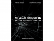 Black Mirror. Внутри Черного Зеркала