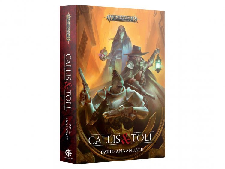 Callis & Toll (Hardback) (предзаказ 2024, Age of Sigmar)