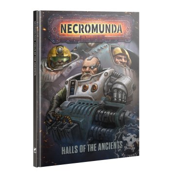 Necromunda: Halls of the Ancients (предзаказ 2024)