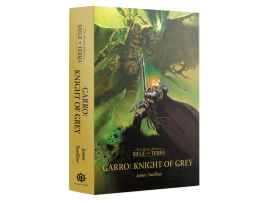 Garro Knight of Grey (Hardback) (предзаказ 2023, Warhammer 40k)