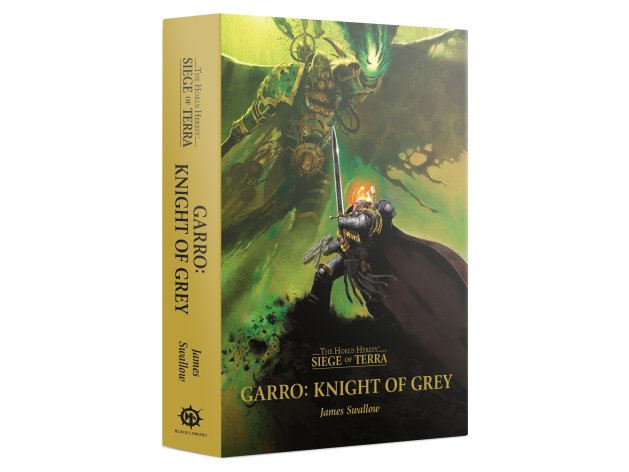 Garro Knight of Grey (Hardback) (предзаказ 2023, Warhammer 40k)