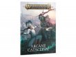 Arcane Cataclysm (предзаказ 2022)
