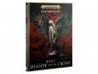 Dawnbringers: Book V: Shadow of the Crone (Eng) (предзаказ 2024, Age of Sigmar)