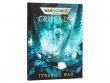 Crusade: Tyrannic War (Collectors’ Edition) (Eng) (предзаказ 2023, Warhammer 40k)
