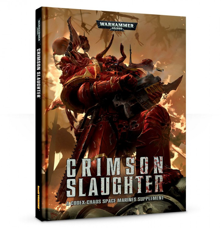 Crimson Slaughter: A Codex Supplement