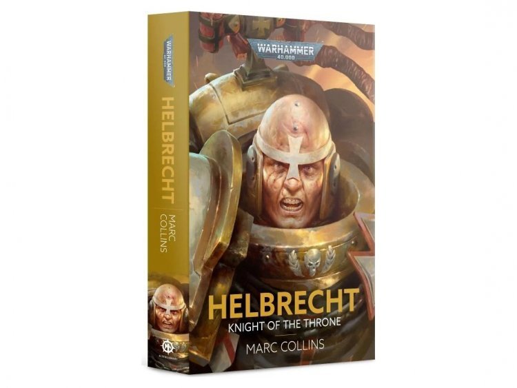 Helbrecht: Knight of the Throne (Hardback) (предзаказ 2022, Warhammer 40k)