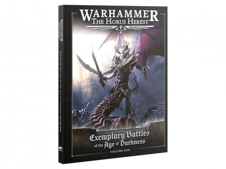 Exemplary Battles of the Age of Darkness: Volume I (предзаказ 2023, The Horus Heresy)