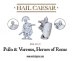 Caesarians Pullo and Vorenus, Heroes of Rome
