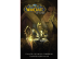 World of Warcraft. Истории. Графический роман