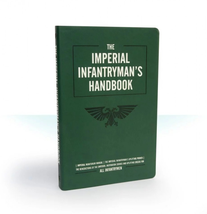 The Imperial Infantryman's Handbook