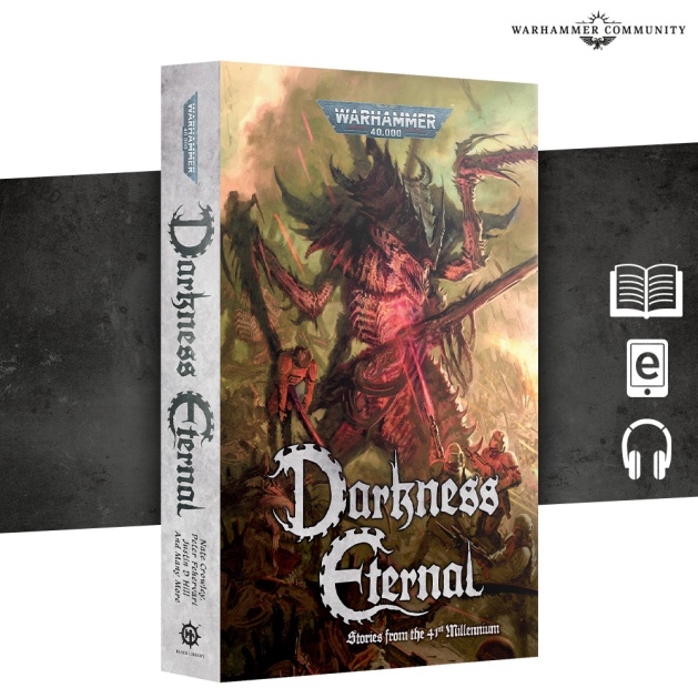 Darkness Eternal: Stories from the 41st Millennium (Paperback) (предзаказ 2025)