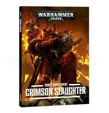 Crimson Slaughter: A Codex: Chaos Space Marines Supplement