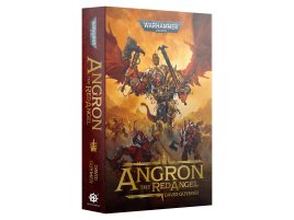 Angron: The Red Angel (Paperback) (предзаказ 2023, Warhammer 40k)