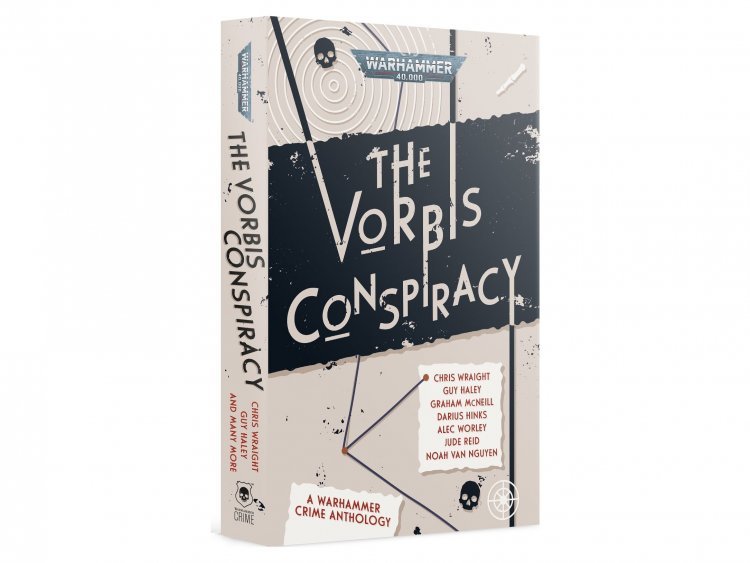 The Vorbis Conspiracy (Paperback) (предзаказ 2022, Warhammer 40k)