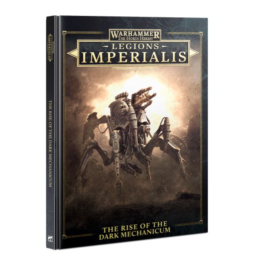 Legions Imperialis: The Rise of the Dark Mechanicum (предзаказ 2024)