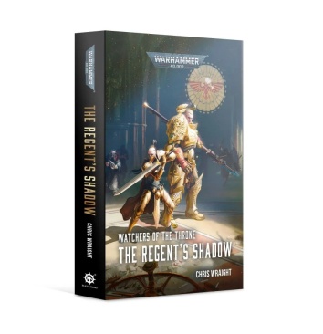 Watchers of the Throne: The Regent&#039;s Shadow (Paperback)