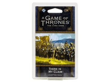 AGOT LCG 2nd Ed: There Is My Claim