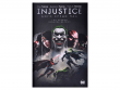 Injustice. Боги среди нас. Год первый. Издание делюкс