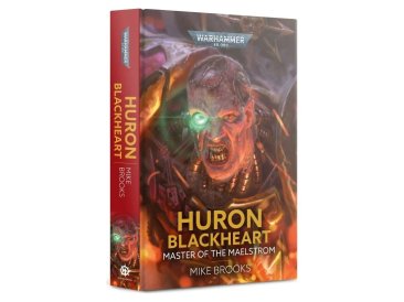 Huron Blackheart: Master of the Maelstrom (Hardback) (предзаказ 2022, Warhammer 40k)