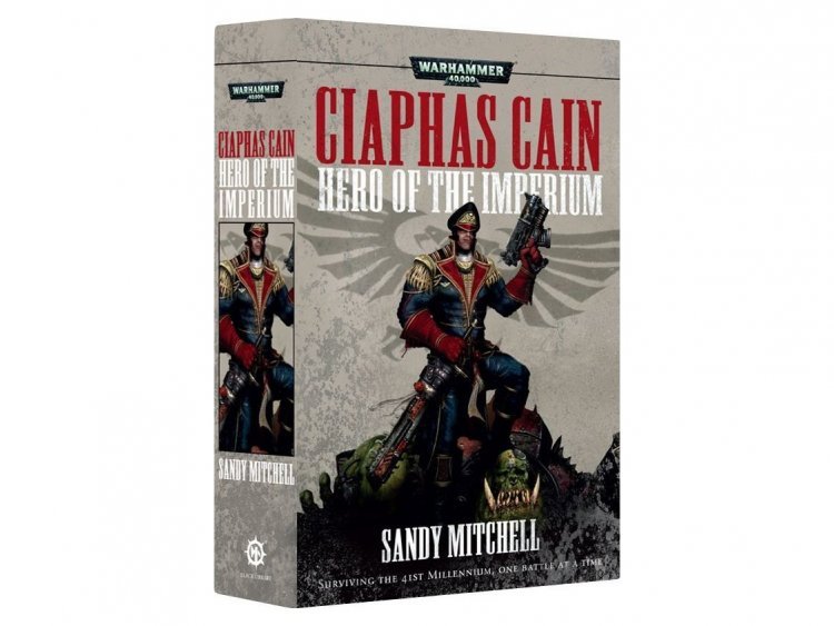 Ciaphas Cain: Hero of the Imperium (Paperback) (предзаказ 2024)