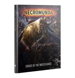 Necromunda: Tribes of the Wastelands (предзаказ 2025)