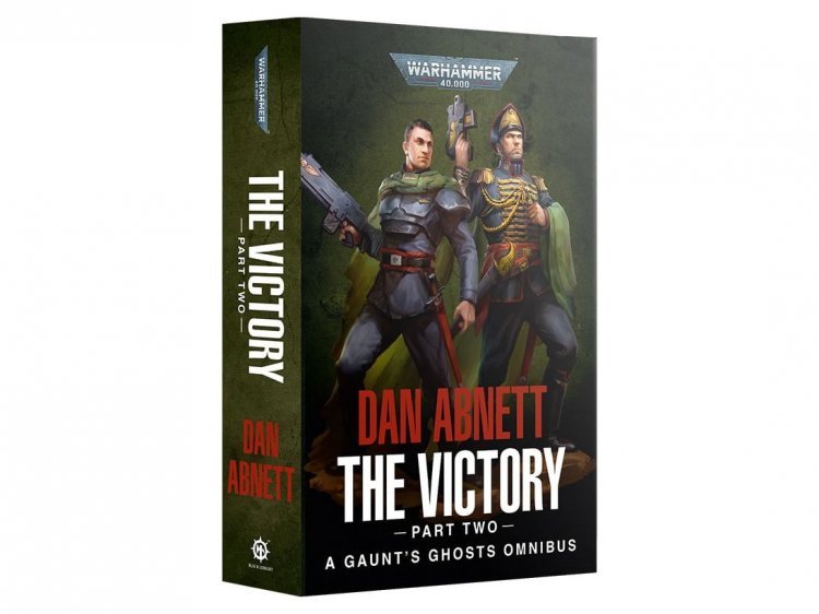 Gaunt’s Ghosts: The Victory Part 2 (Paperback) (предзаказ 2022, Warhammer 40k)