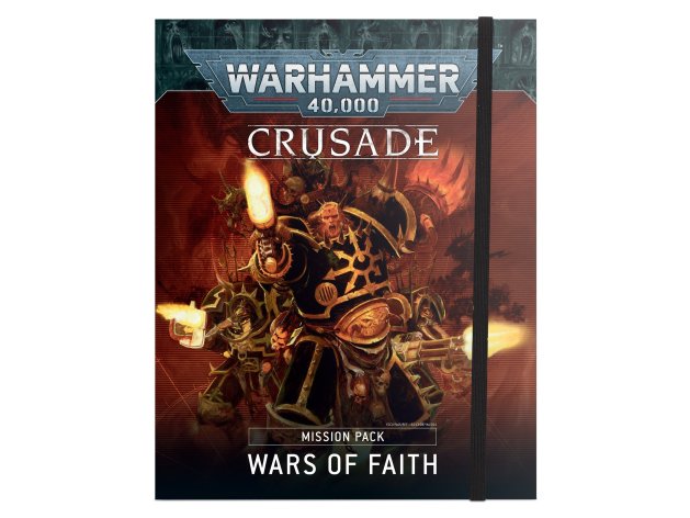 Crusade Mission Pack: Wars of Faith (предзаказ, Warhammer 40k)