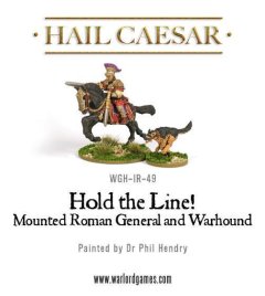 Hold the Line! - Mounted Roman General and Warhound